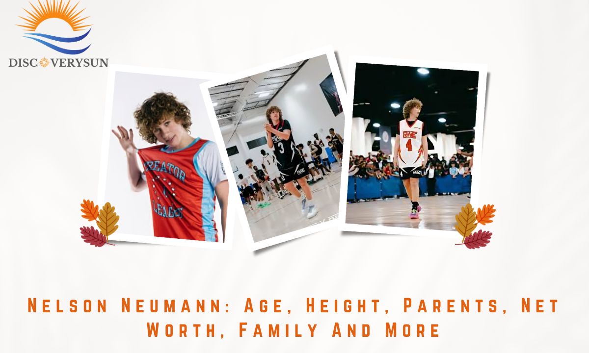 Nelson Neumann: Age, Height, Parents, Net Worth, Family And More